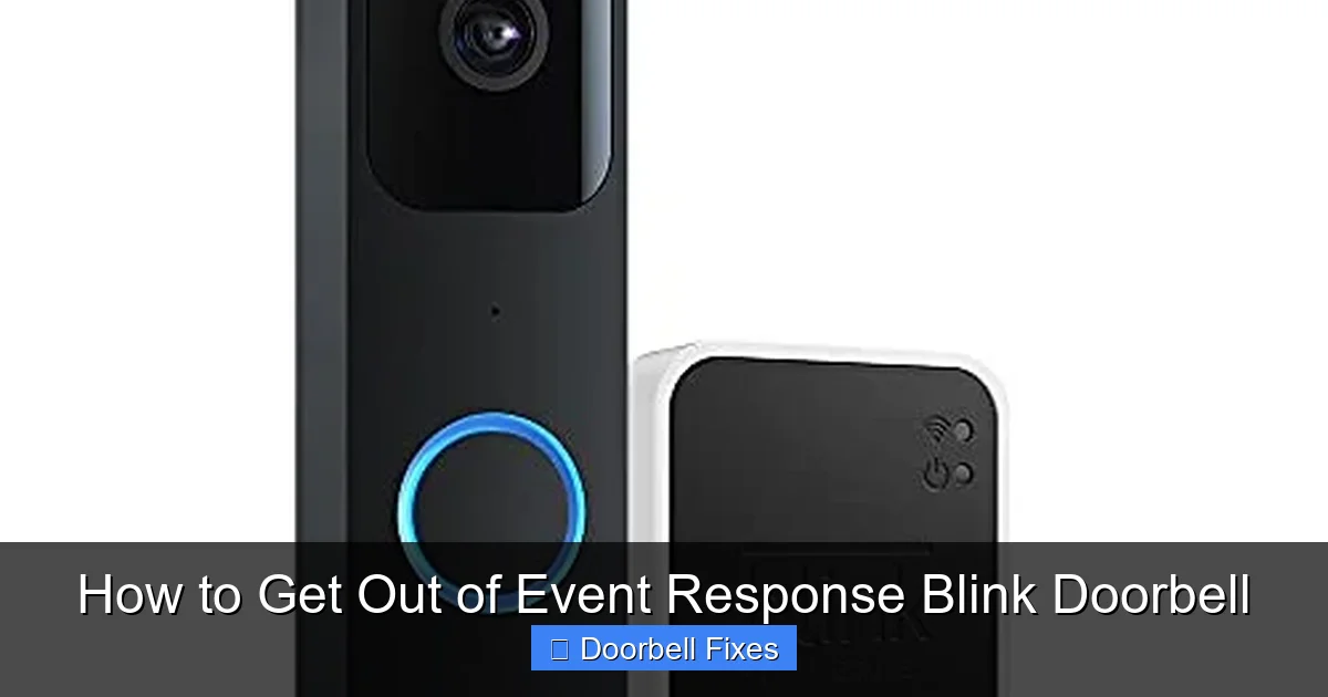 How to Get Out of Event Response Blink Doorbell