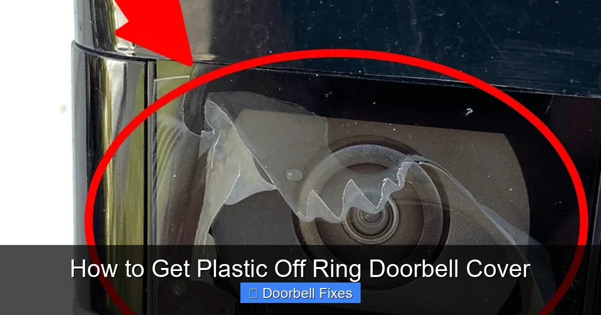 How to Get Plastic Off Ring Doorbell Cover