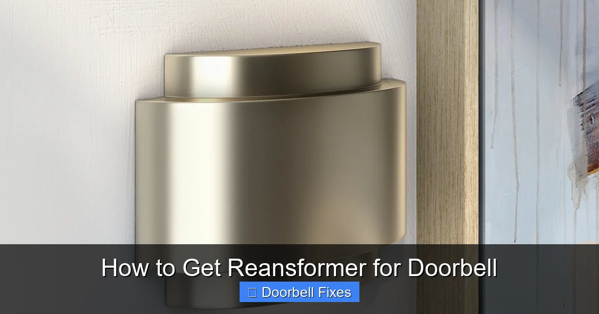 How to Get Reansformer for Doorbell