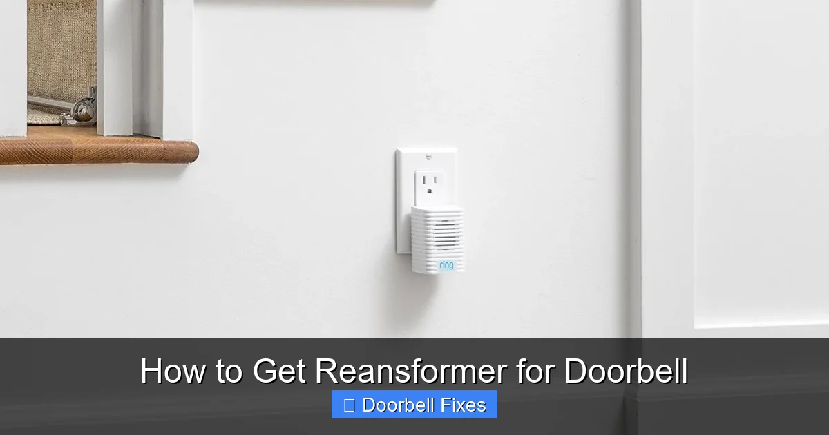 How to Get Reansformer for Doorbell