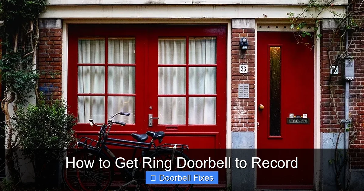 How to Get Ring Doorbell to Record