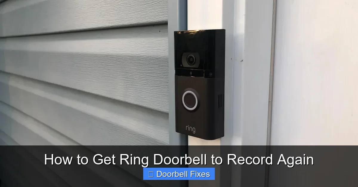 How to Get Ring Doorbell to Record Again