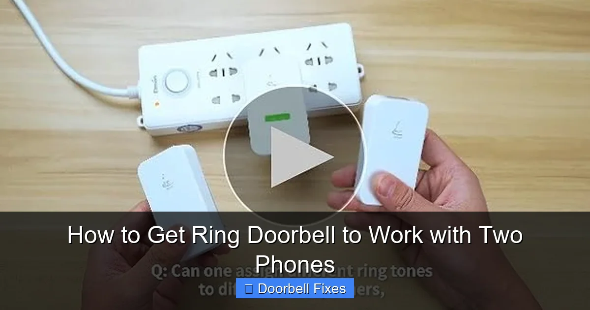 How to Get Ring Doorbell to Work with Two Phones