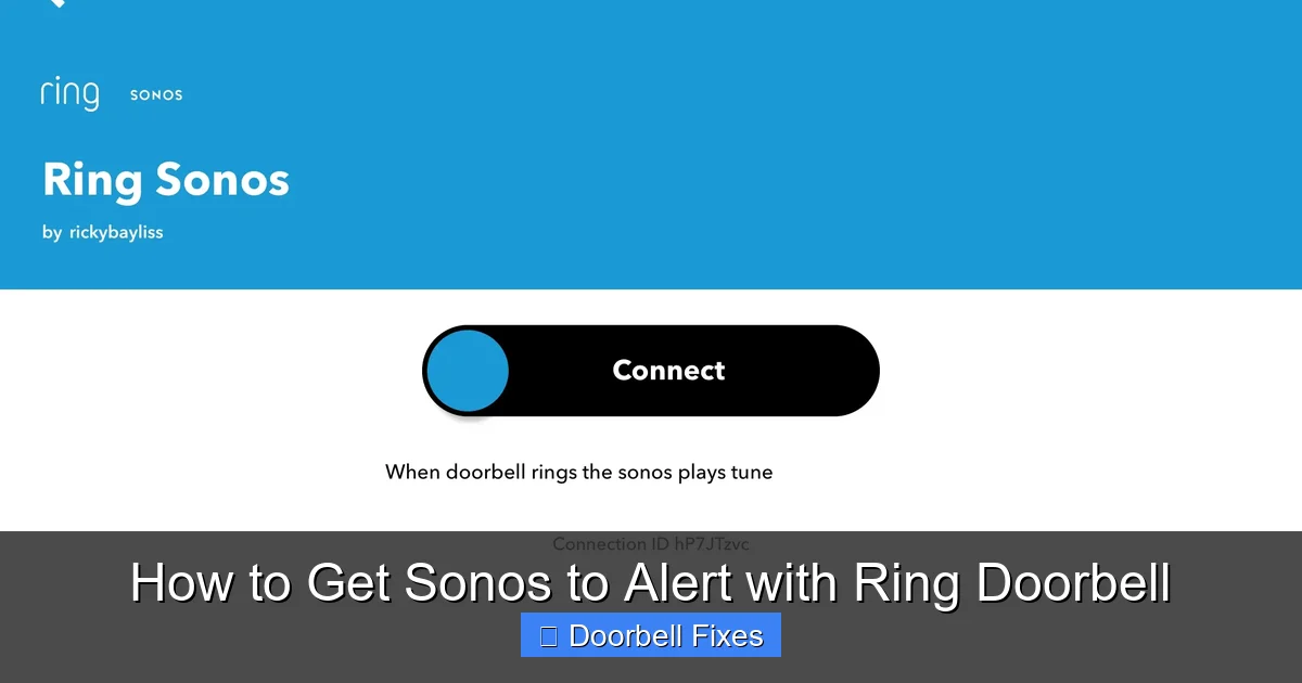 How to Get Sonos to Alert with Ring Doorbell