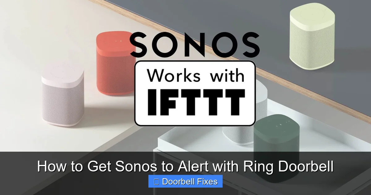 How to Get Sonos to Alert with Ring Doorbell