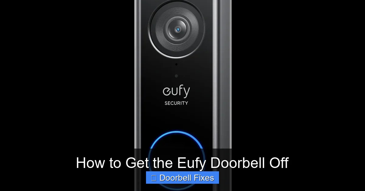 How to Get the Eufy Doorbell Off