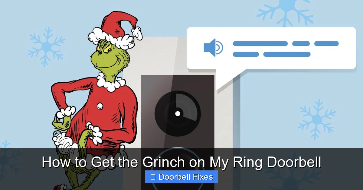 How to Get the Grinch on My Ring Doorbell
