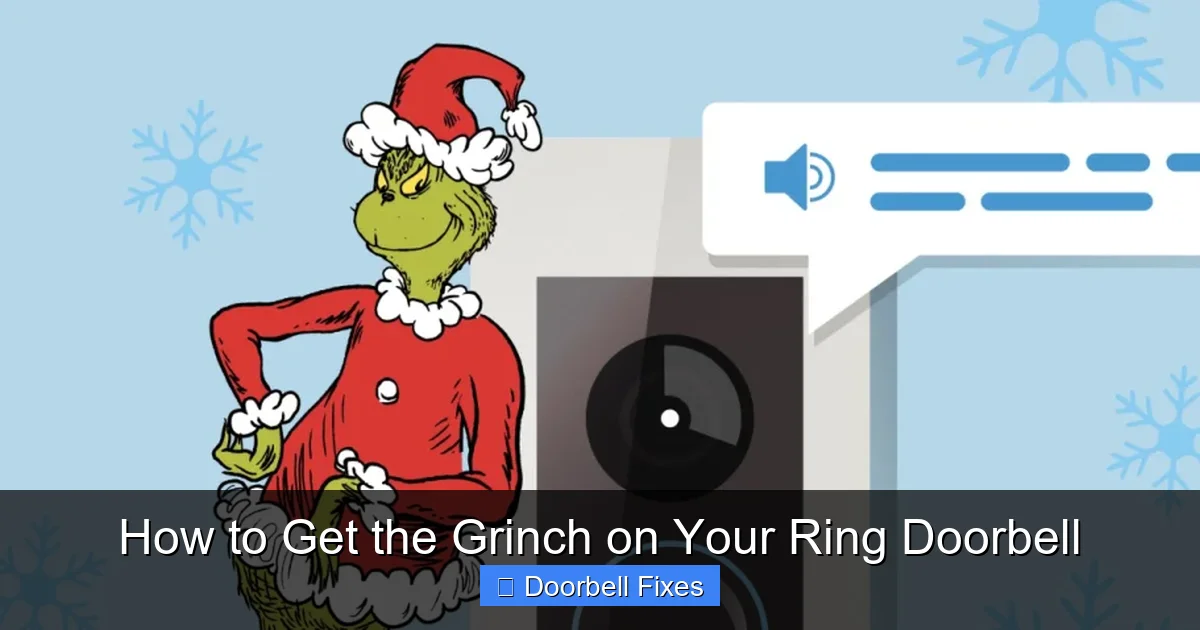 How to Get the Grinch on Your Ring Doorbell