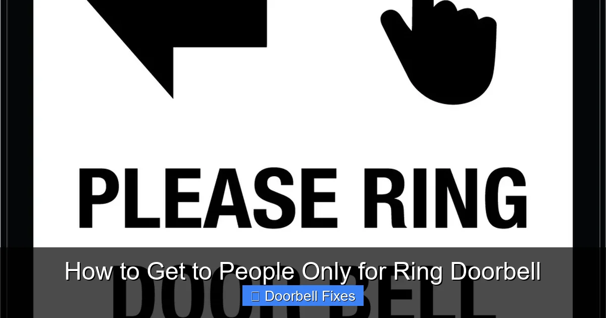 How to Get to People Only for Ring Doorbell