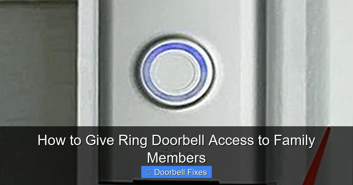 How to Give Ring Doorbell Access to Family Members