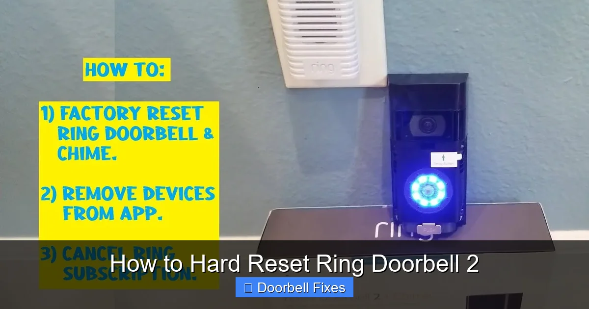 How to Hard Reset Ring Doorbell 2