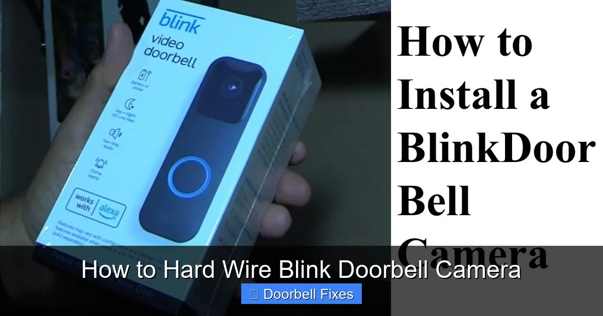 How to Hard Wire Blink Doorbell Camera