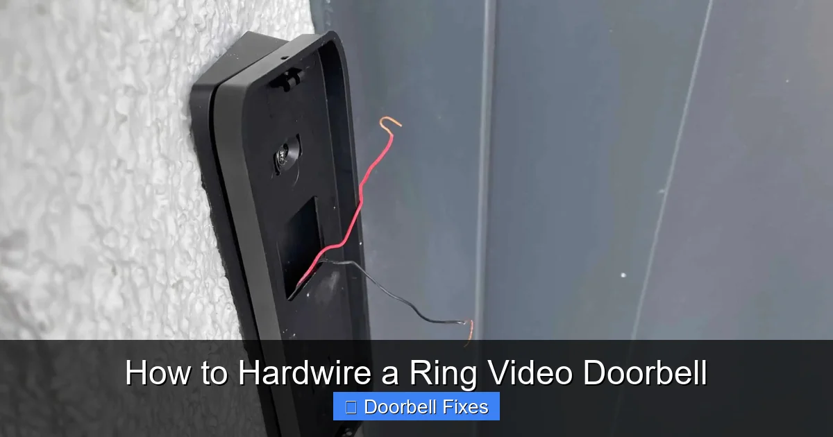 How to Hardwire a Ring Video Doorbell