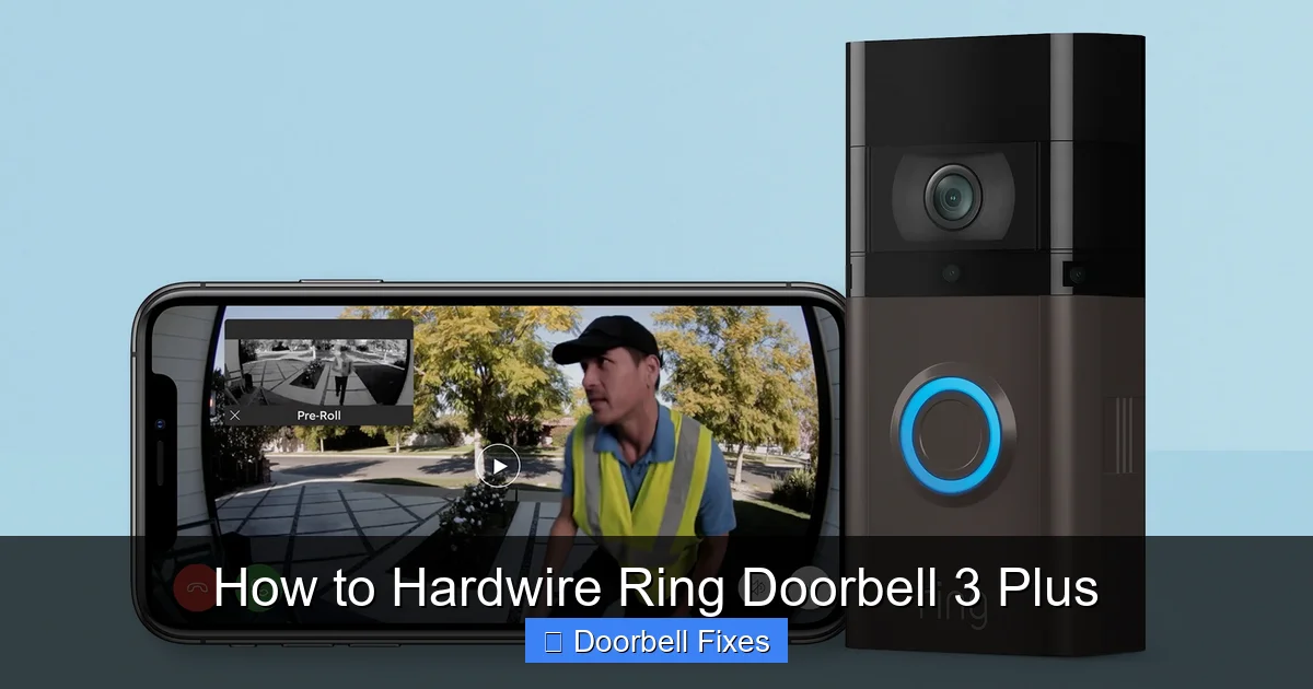 How to Hardwire Ring Doorbell 3 Plus