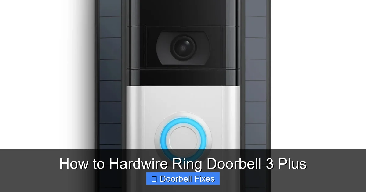 How to Hardwire Ring Doorbell 3 Plus