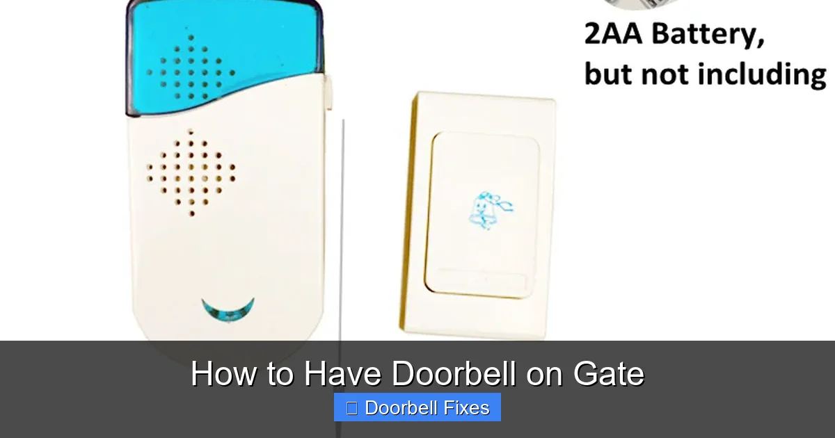How to Have Doorbell on Gate