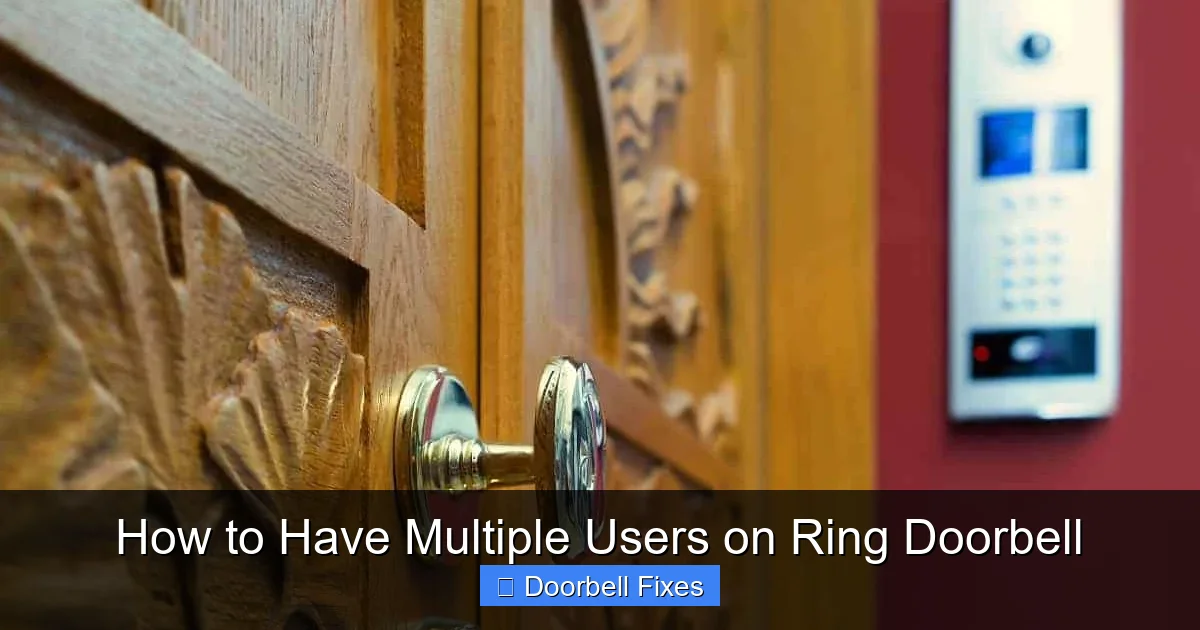 How to Have Multiple Users on Ring Doorbell