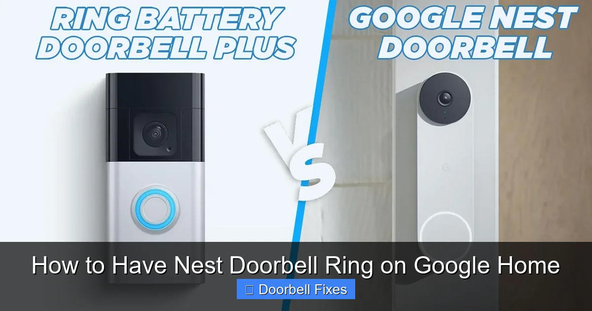 How to Have Nest Doorbell Ring on Google Home