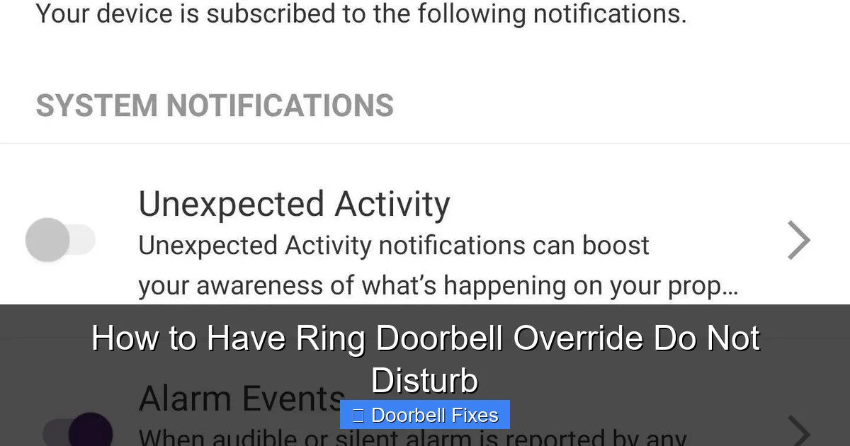 How to Have Ring Doorbell Override Do Not Disturb