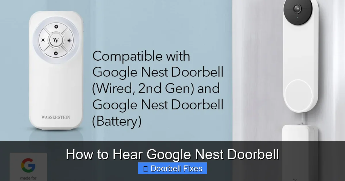 How to Hear Google Nest Doorbell