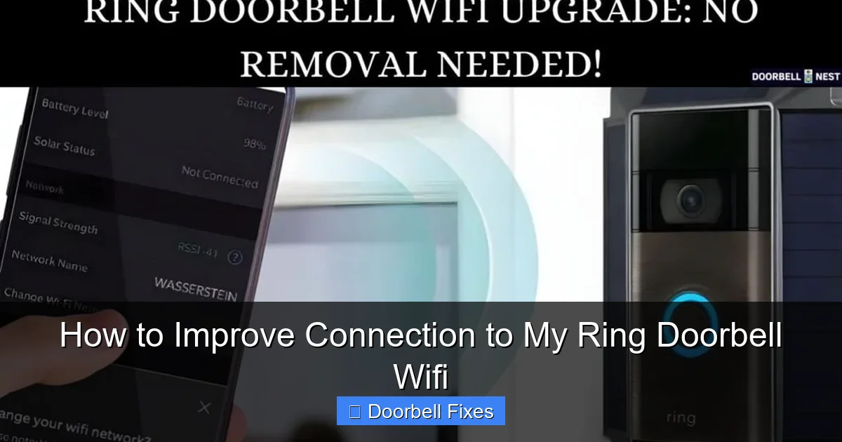 How to Improve Connection to My Ring Doorbell Wifi