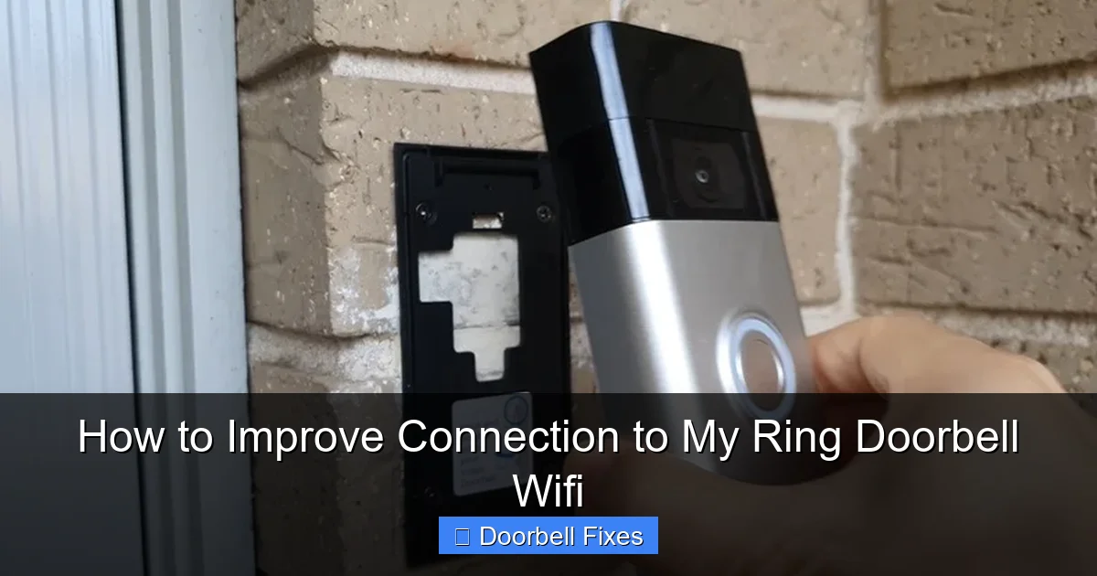 How to Improve Connection to My Ring Doorbell Wifi
