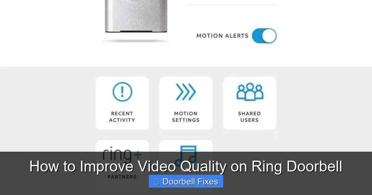 How to Improve Video Quality on Ring Doorbell