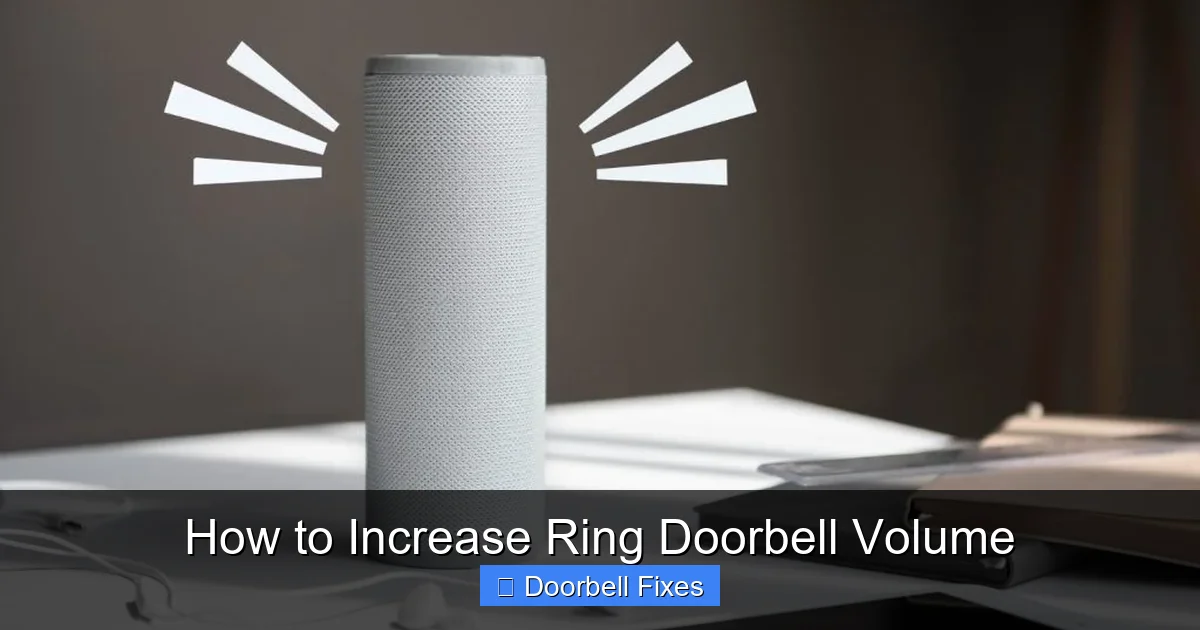 How to Increase Ring Doorbell Volume
