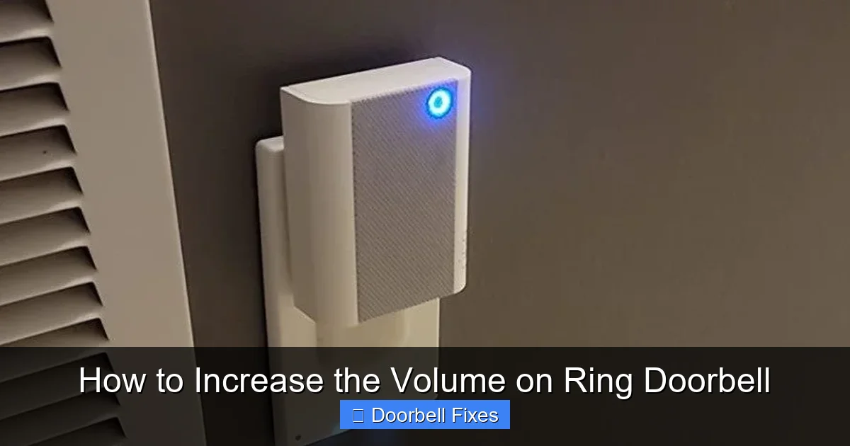 How to Increase the Volume on Ring Doorbell