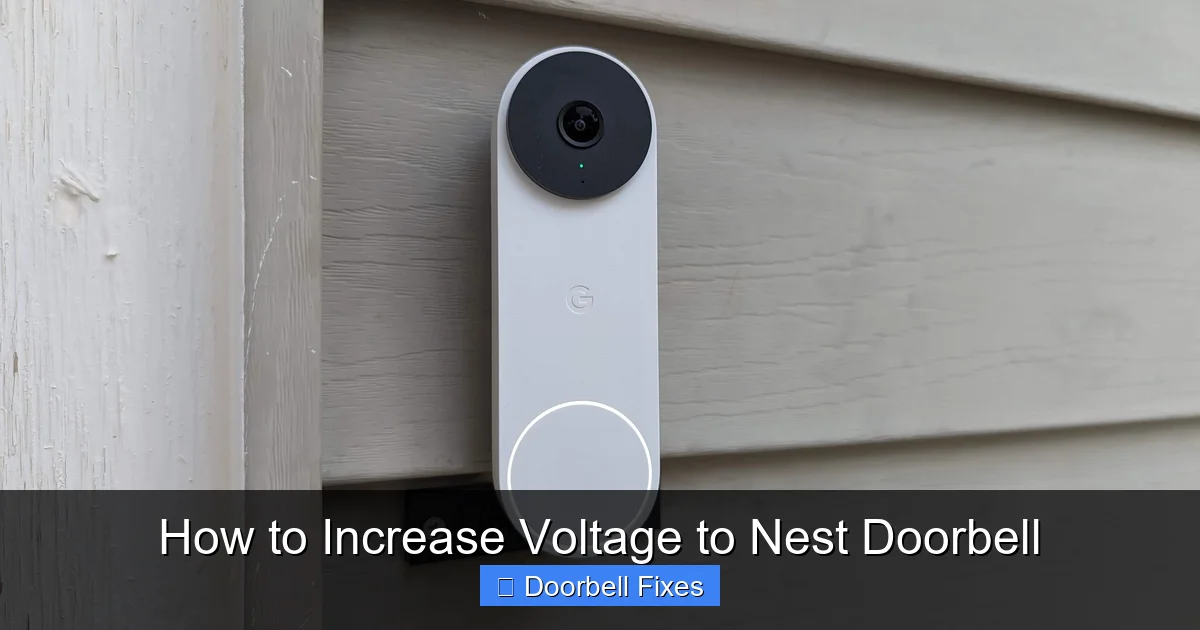 How to Increase Voltage to Nest Doorbell