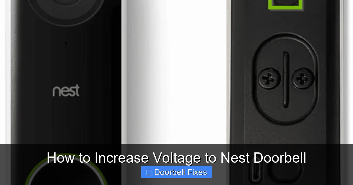How to Increase Voltage to Nest Doorbell