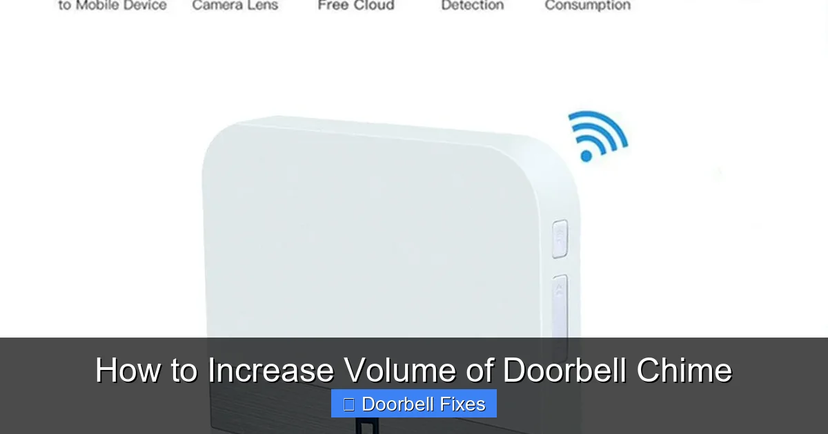 How to Increase Volume of Doorbell Chime