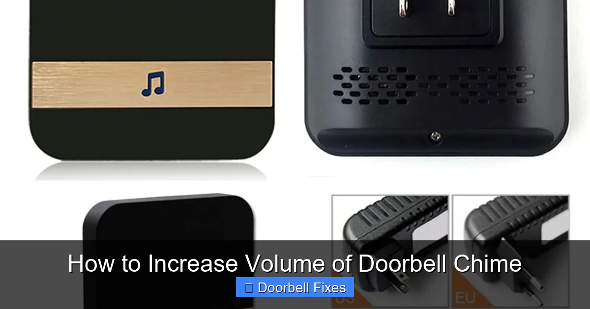 How to Increase Volume of Doorbell Chime