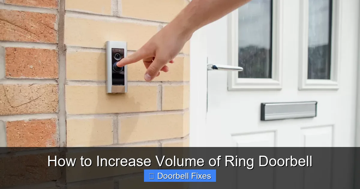 How to Increase Volume of Ring Doorbell
