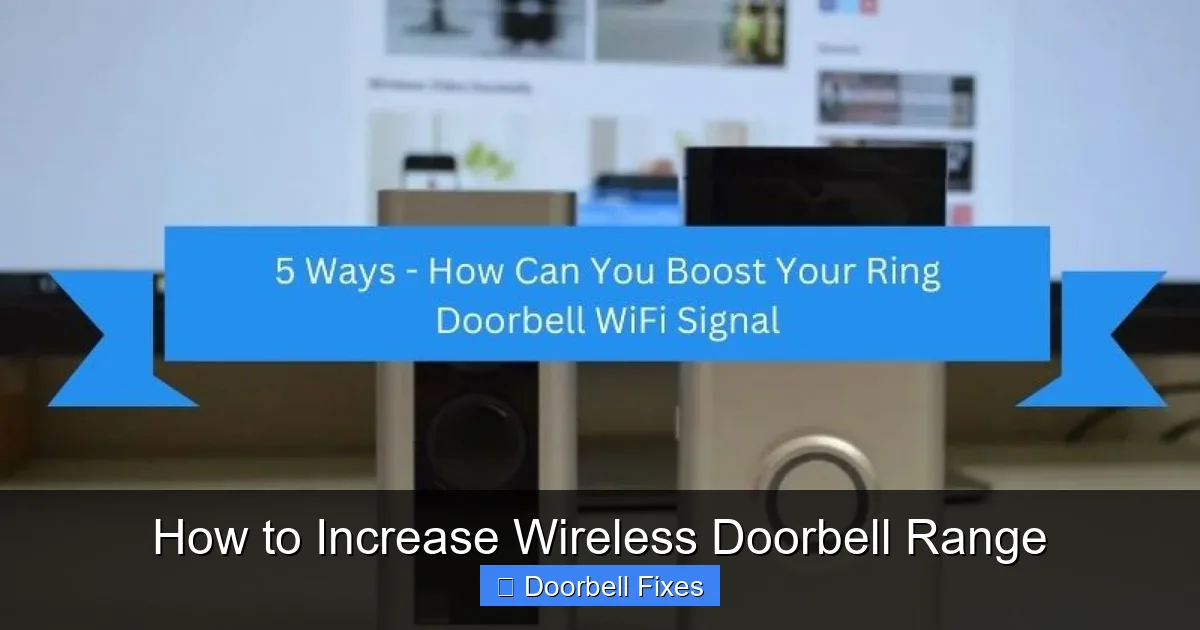 How to Increase Wireless Doorbell Range