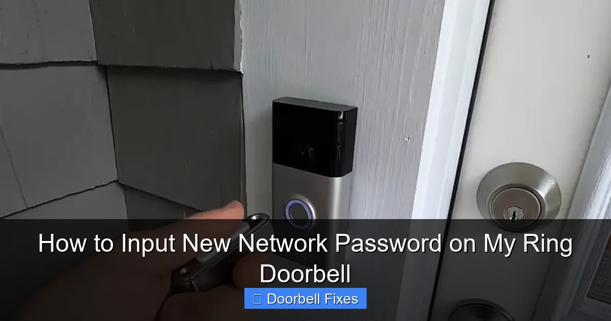 How to Input New Network Password on My Ring Doorbell
