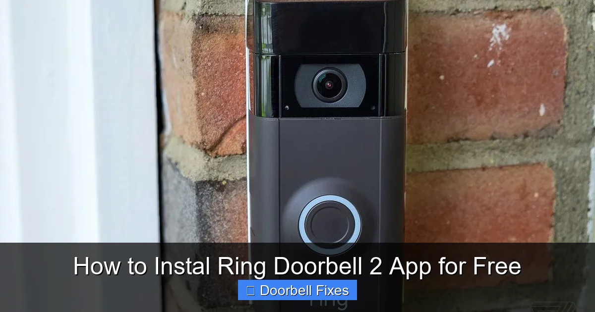 How to Instal Ring Doorbell 2 App for Free