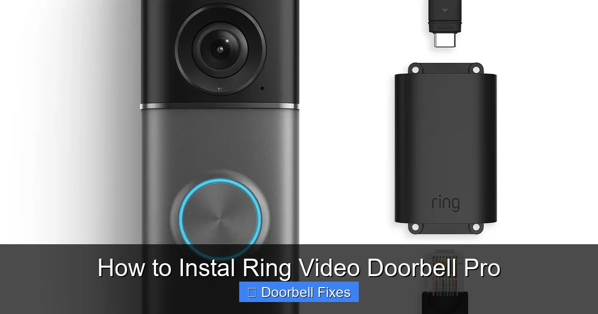 How to Instal Ring Video Doorbell Pro