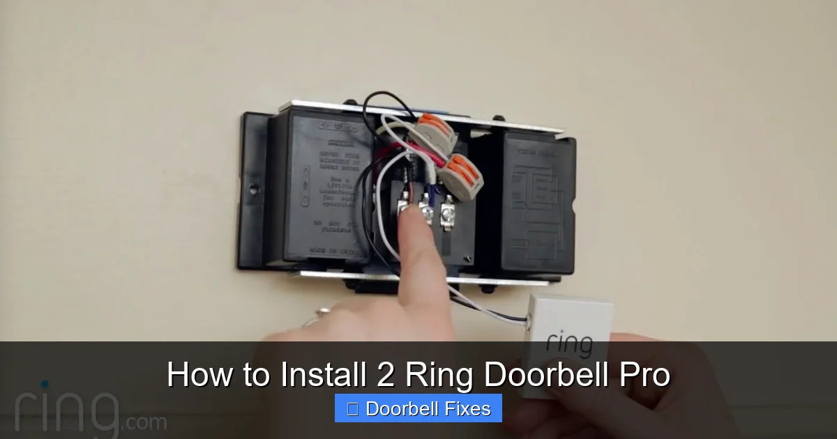 How to Install 2 Ring Doorbell Pro