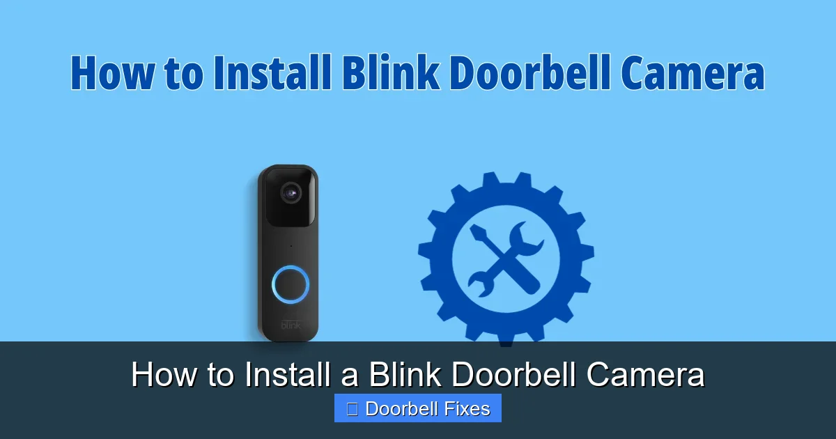 How to Install a Blink Doorbell Camera