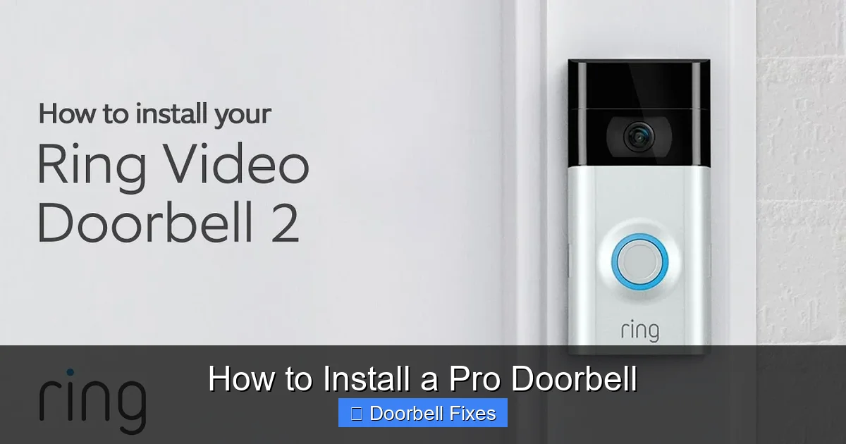 How to Install a Pro Doorbell