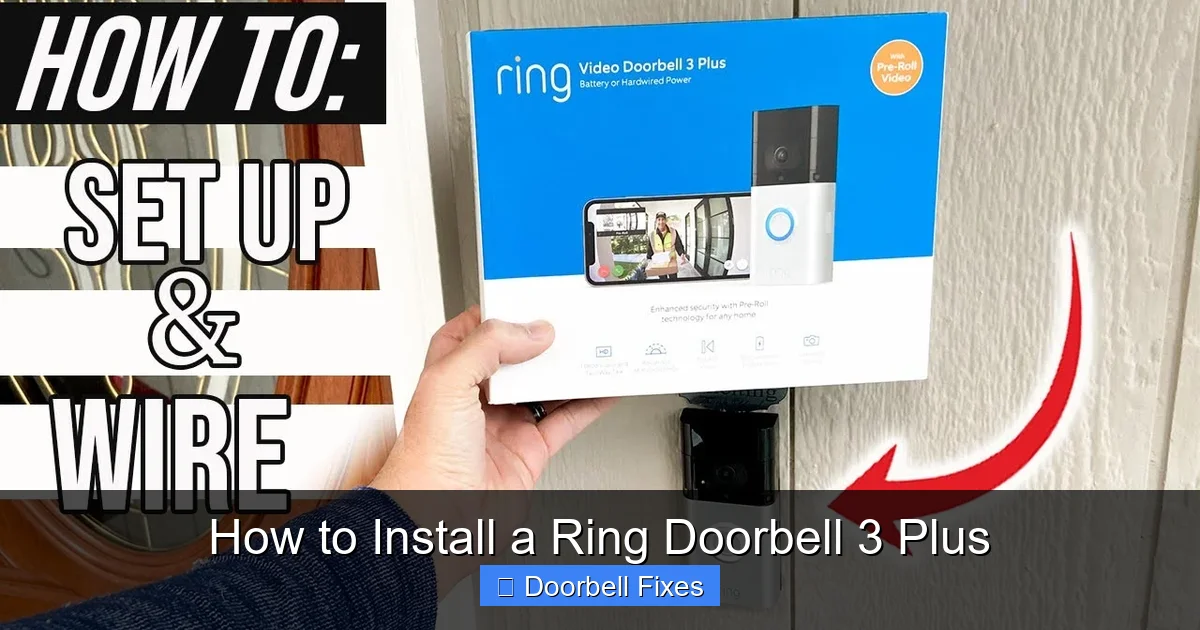 How to Install a Ring Doorbell 3 Plus