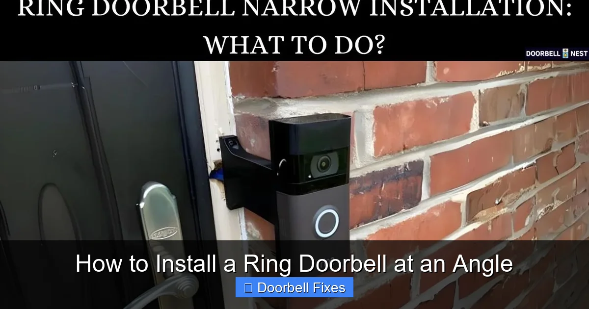 How to Install a Ring Doorbell at an Angle