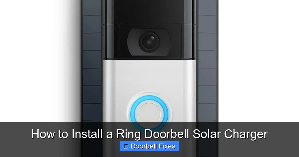 How to Install a Ring Doorbell Solar Charger