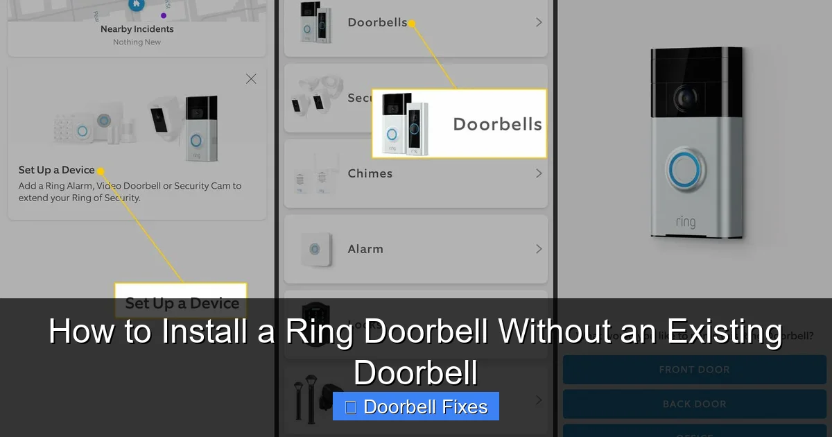 How to Install a Ring Doorbell Without an Existing Doorbell