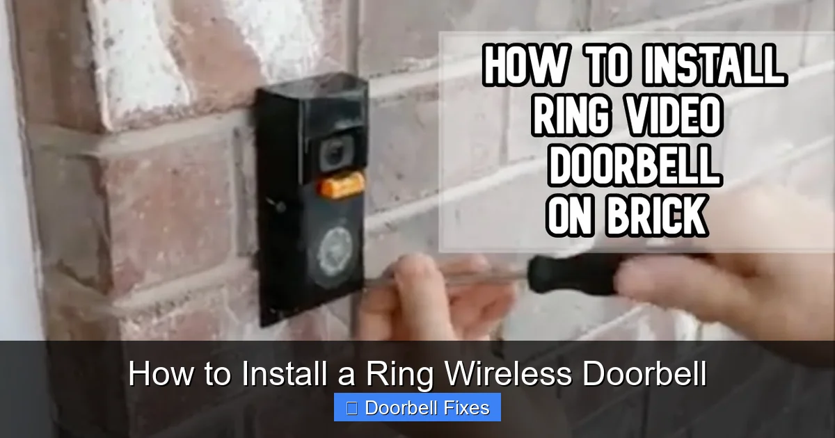 How to Install a Ring Wireless Doorbell