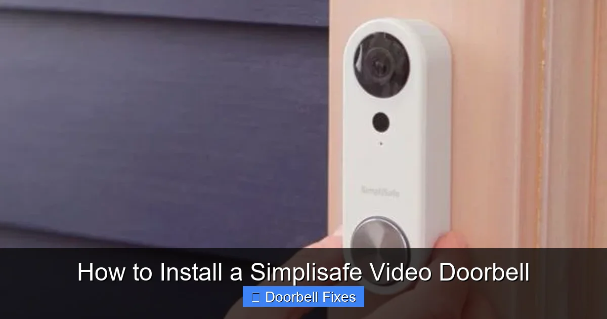 How to Install a Simplisafe Video Doorbell