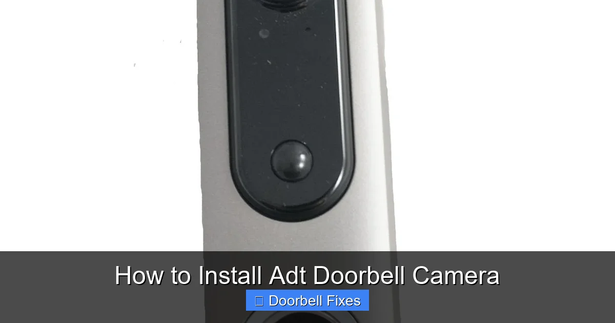 How to Install Adt Doorbell Camera