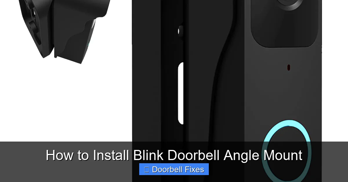 How to Install Blink Doorbell Angle Mount