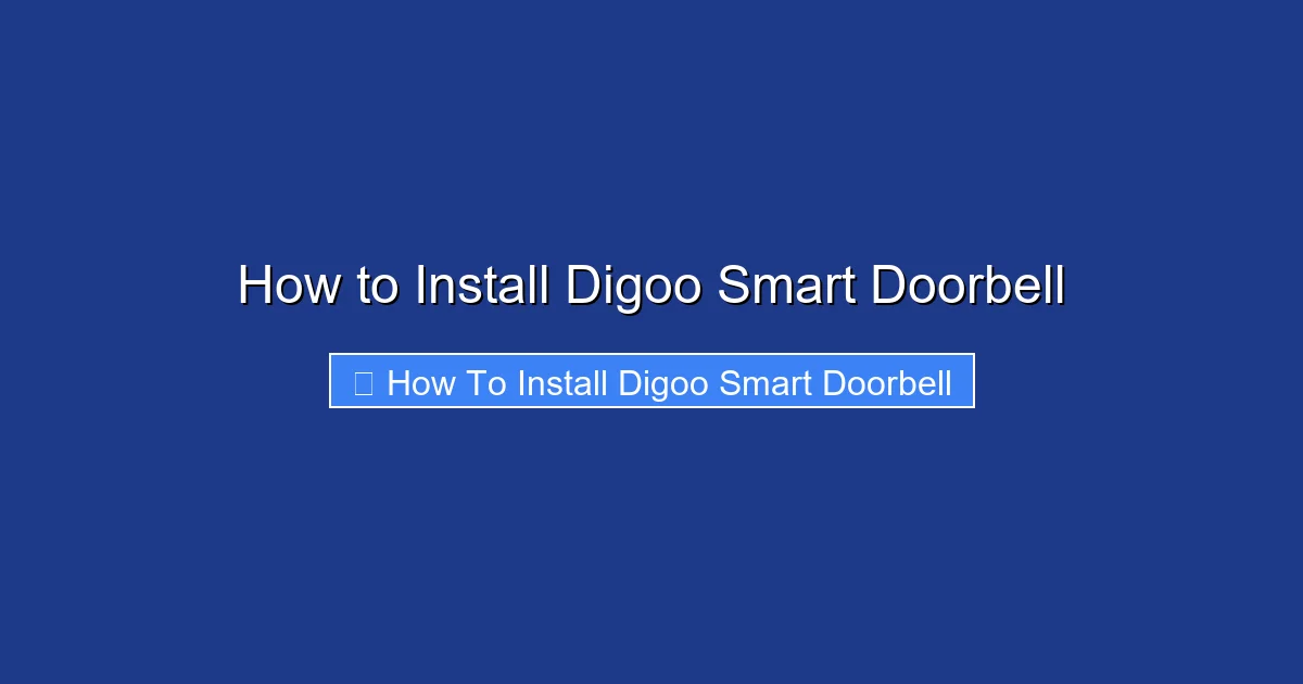 How to Install Digoo Smart Doorbell